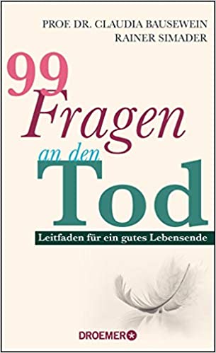 99 Fragen an den Tod 