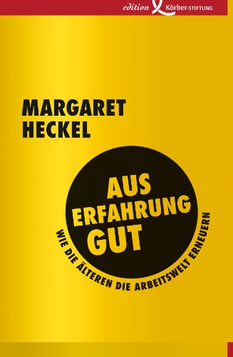 Aus Erfahrung gut