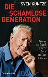 Die schamlose Generation